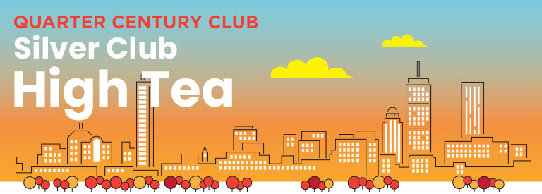Text over a stylized orange and light blue Boston skyline: Quarter Century Club, Silver Club High Tea